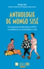 Anthologie de Mongo Sise : Trois aventures de Mata Mata et Pili Pili : La medaille d'or, Le portefeuille et Le boy - eBook