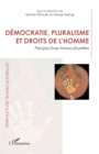 Democratie, pluralisme et droits de l'homme : Perspectives transculturelles - eBook