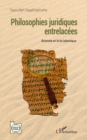 Philosophies juridiques entrelacees : Aristote et la loi islamique - eBook