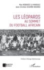Les Leopards au sommet du football africain - eBook