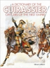 French Cuirassiers Officers, 1804-1815 - Book