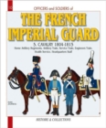 French Imperial Guard Volume 5 : Cavalry 1804-1815 - Book
