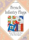 French Infantry Flags 1789-1815 - Book
