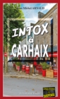 Intox a Carhaix : Chantelle, enquetes occultes - Tome 12 - eBook
