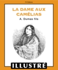 La dame aux camelias (Illustre) - eBook