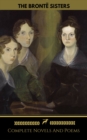 The Bronte Sisters (Emily, Anne, Charlotte): Novels And Poems (Golden Deer Classics) - eBook