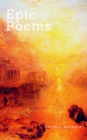 Epic Poems (Zongo Classics) : The Iliad And The Odyssey, The Aeneid, Paradise Lost... - eBook