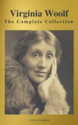 Virginia Woolf: The Complete Collection (Active TOC) (A to Z Classics) - eBook