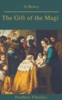 The Gift of the Magi  (Best Navigation, Active TOC)(Feathers Classics) - eBook