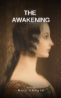 The Awakening : & Other Short Stories - eBook