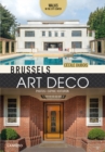 Brussels Art Deco : Walks in the City Center - Book