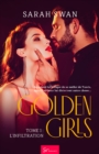 Golden Girls - Tome 1 - eBook