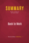 Summary: Back to Work : Review and Analysis of Bill Clinton's Book - eBook