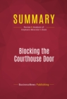 Summary: Blocking the Courthouse Door - eBook