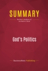 Summary: God's Politics : Review and Analysis of Jim Wallis's Book - eBook