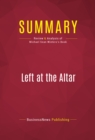 Summary: Left at the Altar : Review and Analysis of Michael Sean Winters's Book - eBook