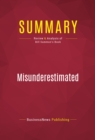 Summary: Misunderestimated : Review and Analysis of Bill Sammon's Book - eBook