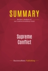 Summary: Supreme Conflict : Review and Analysis of Jan Crawford Greenburg's Book - eBook