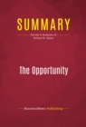 Summary: The Opportunity - eBook