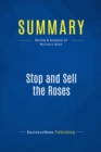 Summary: Stop and Sell the Roses - eBook