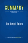 Summary: The Rebel Rules - eBook