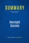Summary: Overnight Success - eBook