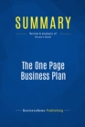 Summary: The One Page Business Plan - eBook