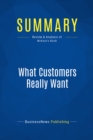 Summary: What Customers Really Want - eBook