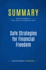 Summary: Safe Strategies for Financial Freedom - eBook