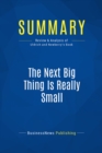 Summary: The Next Big Thing Is Really Small - eBook