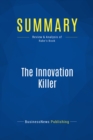 Summary: The Innovation Killer - eBook
