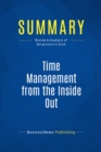 Summary: Time Management from the Inside Out - eBook