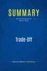 Summary: Trade-Off : Review and Analysis of Maney's Book - eBook