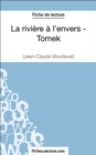 La riviere a l'envers - Tomek de Jean-Claude Mourlevat (Fiche de lecture) : Analyse complete de l'oeuvre - eBook