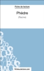 Phedre de Racine (Fiche de lecture) : Analyse complete de l'oeuvre - eBook
