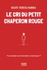 Le cri du petit chaperon rouge - eBook