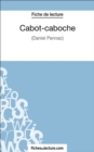Cabot-caboche : Analyse complete de l'oeuvre - eBook