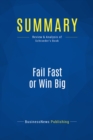 Summary: Fail Fast or Win Big - eBook