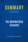 Summary: The Membership Economy - eBook