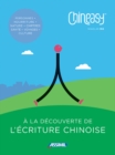 Chineasy - A la Lecouverte de l'ecriture chinoise - Book