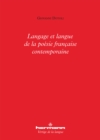 Langage et langue de la poesie francaise contemporaine - eBook