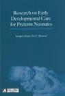 Research on Early Developmental Care for Preterm Neonates - Book