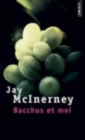 Bacchus et moi - Book