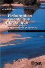 L'information scientifique et technique : Nouveaux enjeux documentaires et editoriaux. Tours (France), 21-23 octobre 1996 - eBook