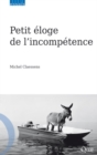 Petit eloge de l'incompetence - eBook