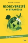 Biodiversite et strategie : Des equilibres dynamiques - eBook
