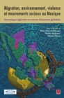 Migration, environnement, violence et mouvements sociaux... - eBook