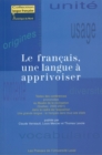 Le francais, une langue a apprivoiser - eBook