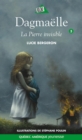 Dagmaelle 03 - La Pierre invisible : La Pierre invisible - eBook