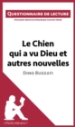 Le Chien qui a vu Dieu et autres nouvelles de Dino Buzzati : Questionnaire de lecture - eBook